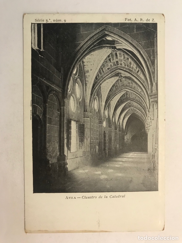 Postcards: AVILA, Postal Claustro de la Catedral Serie 3, No.9, Foto A. R. de Z. Tarjeta Postal (h.1930?) S/C