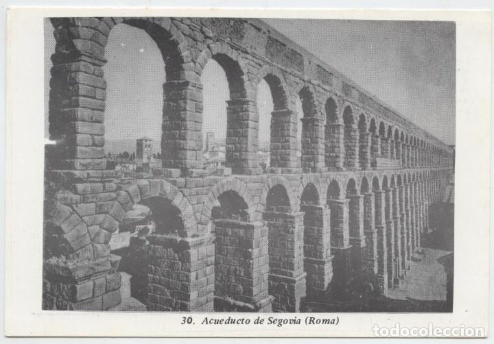 Postales: N&ordm; 30-SEGOVIA. Acueducto de Segovia (Roma). Sin circular. ED. ACADEMIA NACIONAL POLIT&Eacute;CNICA
