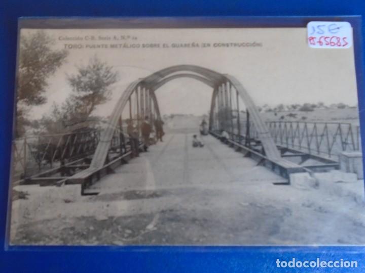 Postcards: (PS-65685)POSTAL DE TORO-PUENTE METALICO SOBRE EL GUARE&Ntilde;A(EN CONSTRUCCION)