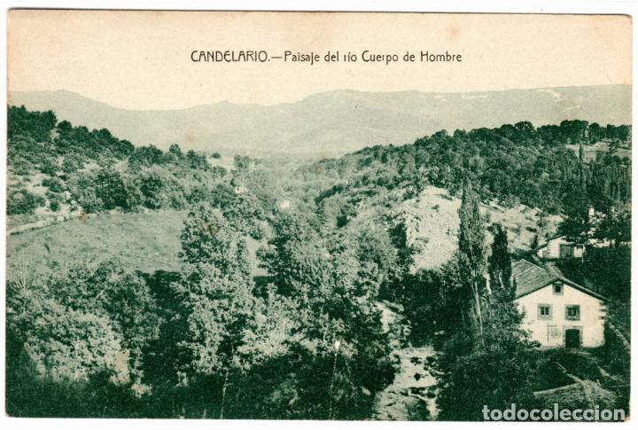 Postcards: BONITA POSTAL - CANDELARIO (SALAMANCA) - PAISAJE DEL RIO CUERPO DE HOMBRE