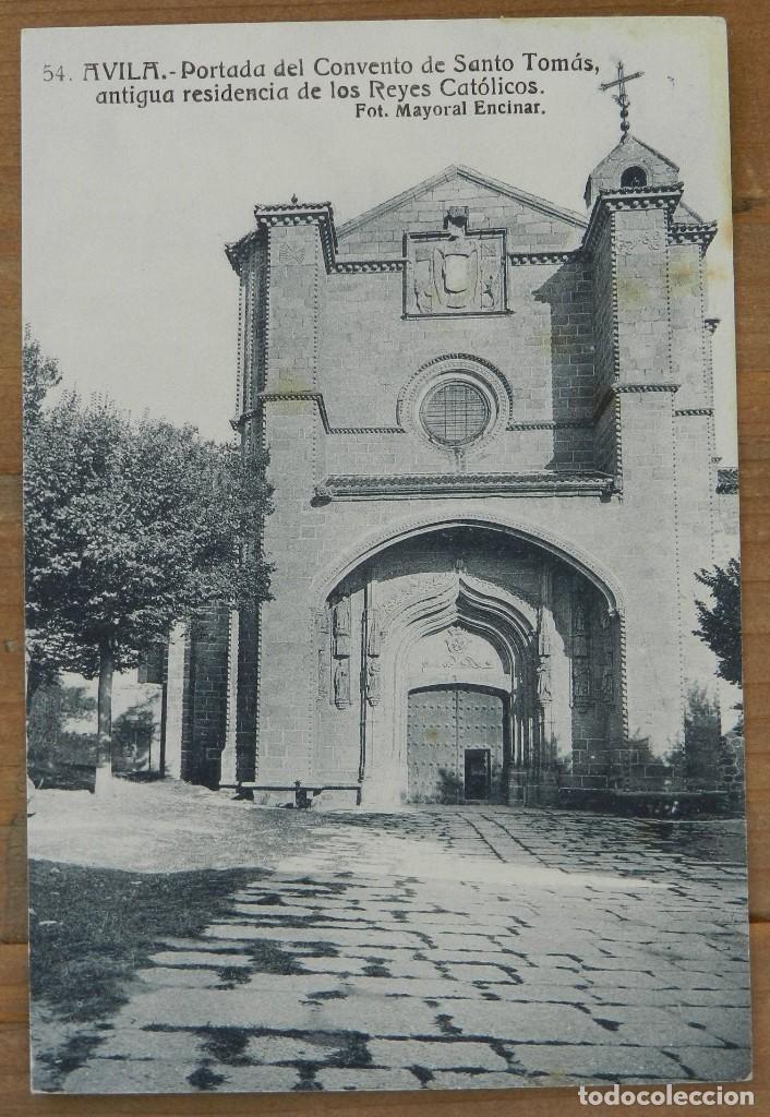 Postales: POSTAL DE AVILA, PORTADA DEL CONVENTO DE SANTO TOMAS, ANTIGUA RESIDENCIA DE LOS REYES CATOLICOS, N.