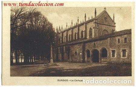 Postales: Burgos.- La Cartuja. - Foto 1