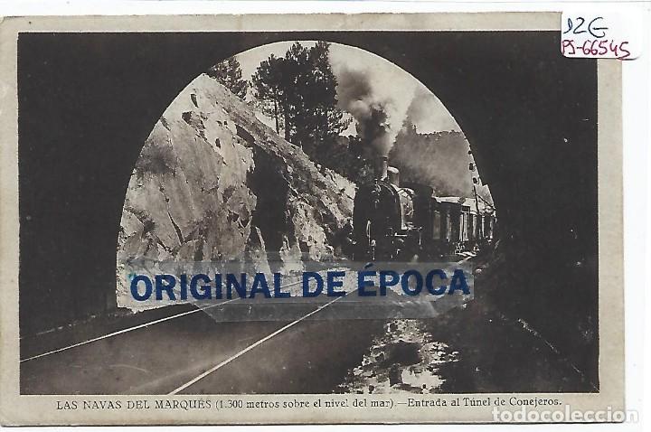 Postales: (PS-66545)POSTAL DE LAS NAVAS DEL MARQUES-ENTRADA AL TUNEL DE CONEJEROS