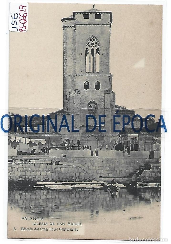Postales: (PS-66629)POSTAL DE PALENCIA-IGLESIA DE SAN MIGUEL.EDICION DEL GRAN HOTEL CONTINENTAL