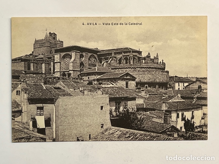 Postales: AVILA, Postal No.4, Vista Este de la Catedral. Sin identificar editor (h.1920?) S/C