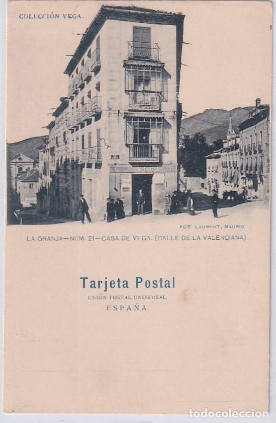 Postcards: LA GRANJA num 21 Casa de Vega (Calle de la Valenciana) Fot Laurent Reverso en blanco. Sin circular.
