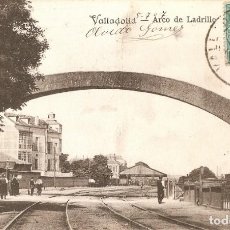 Postales: VALLADOLID - ARCO DE LADRILLOS J. MONTERO CIRCULADA EN 1907. Lote 334742728