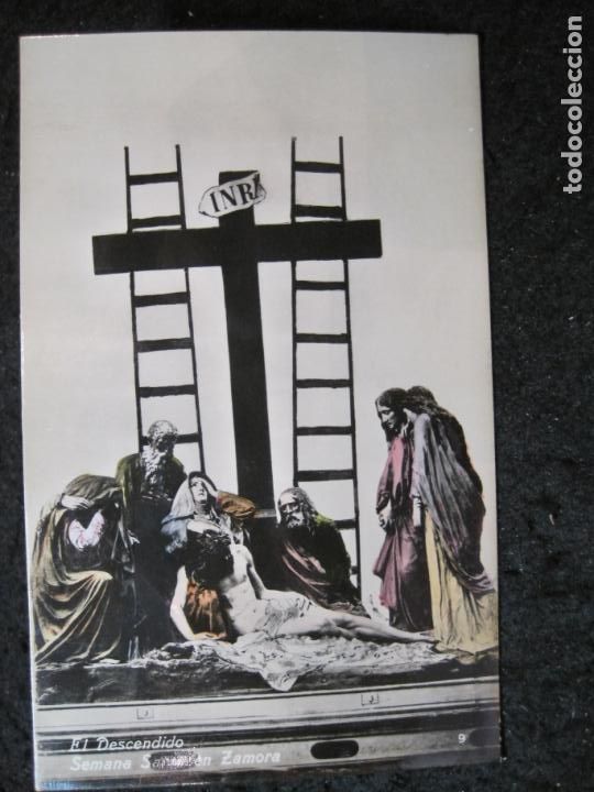Postales: SEMANA SANTA EN ZAMORA-EL DESCENDIDO-POSTAL ANTIGUA-(94.290)
