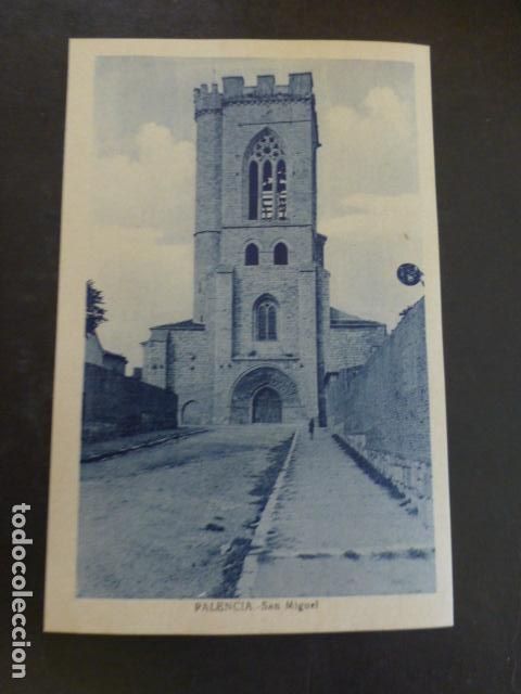 Postales: PALENCIA SAN MIGUEL - Foto 1
