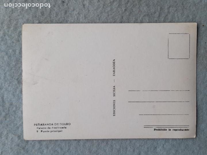 Postales: Pe&ntilde;aranda de Duero. Palacio de Avellaneda. - Foto 2