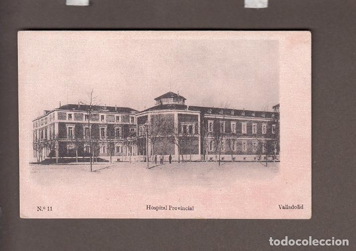 Postkarten: VALLADOLID.- HOSPITAL PROVINCIAL
