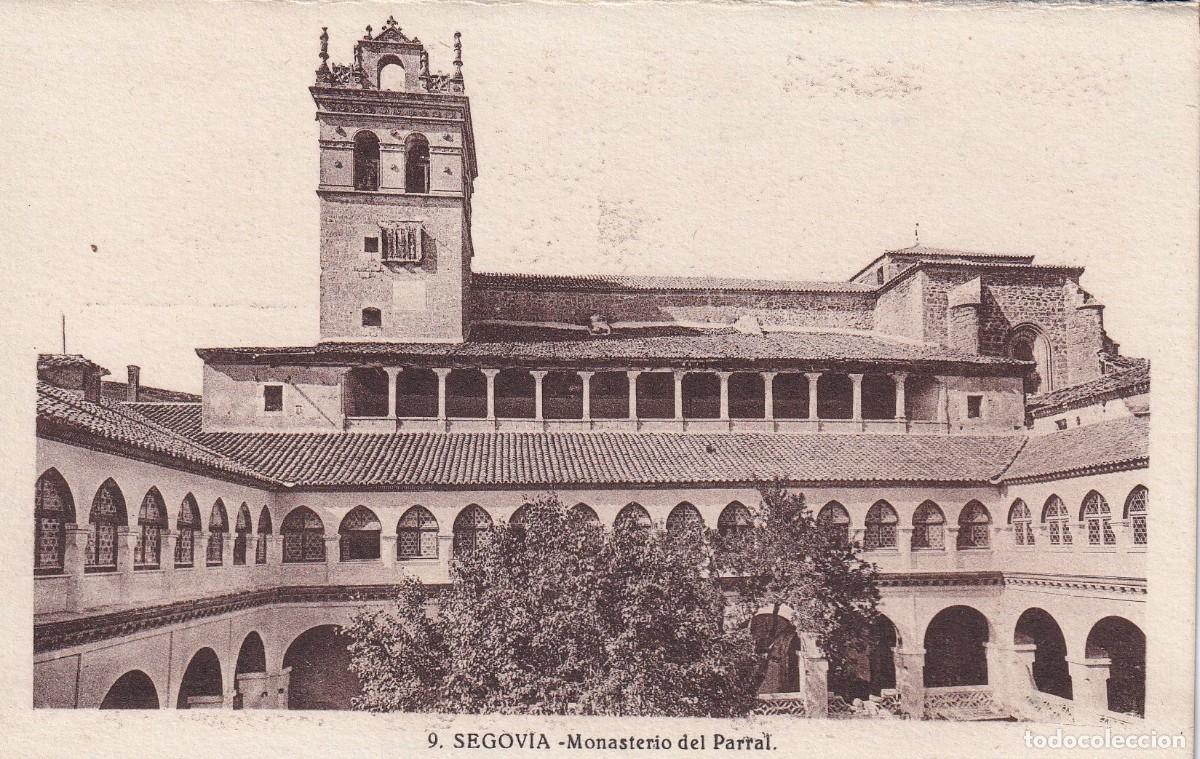 Postales: SEGOVIA - MONASTERIO DEL PARRAL - Foto 1