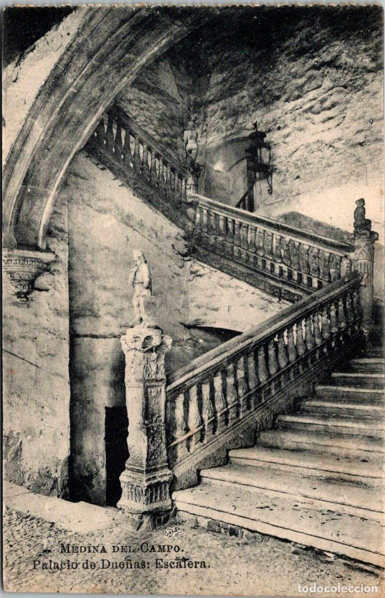 Postales: Medina del Campo - Palacio de Due&ntilde;as - Escalera - Casa Luis Saus - Ed. Ricardo Sendino - 139x93mm