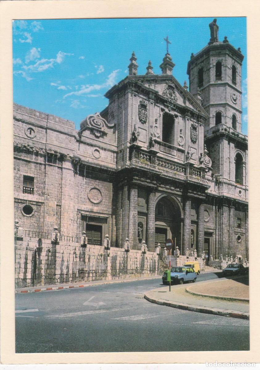Postales: VALLADOLID. LA CATEDRAL - Foto 1
