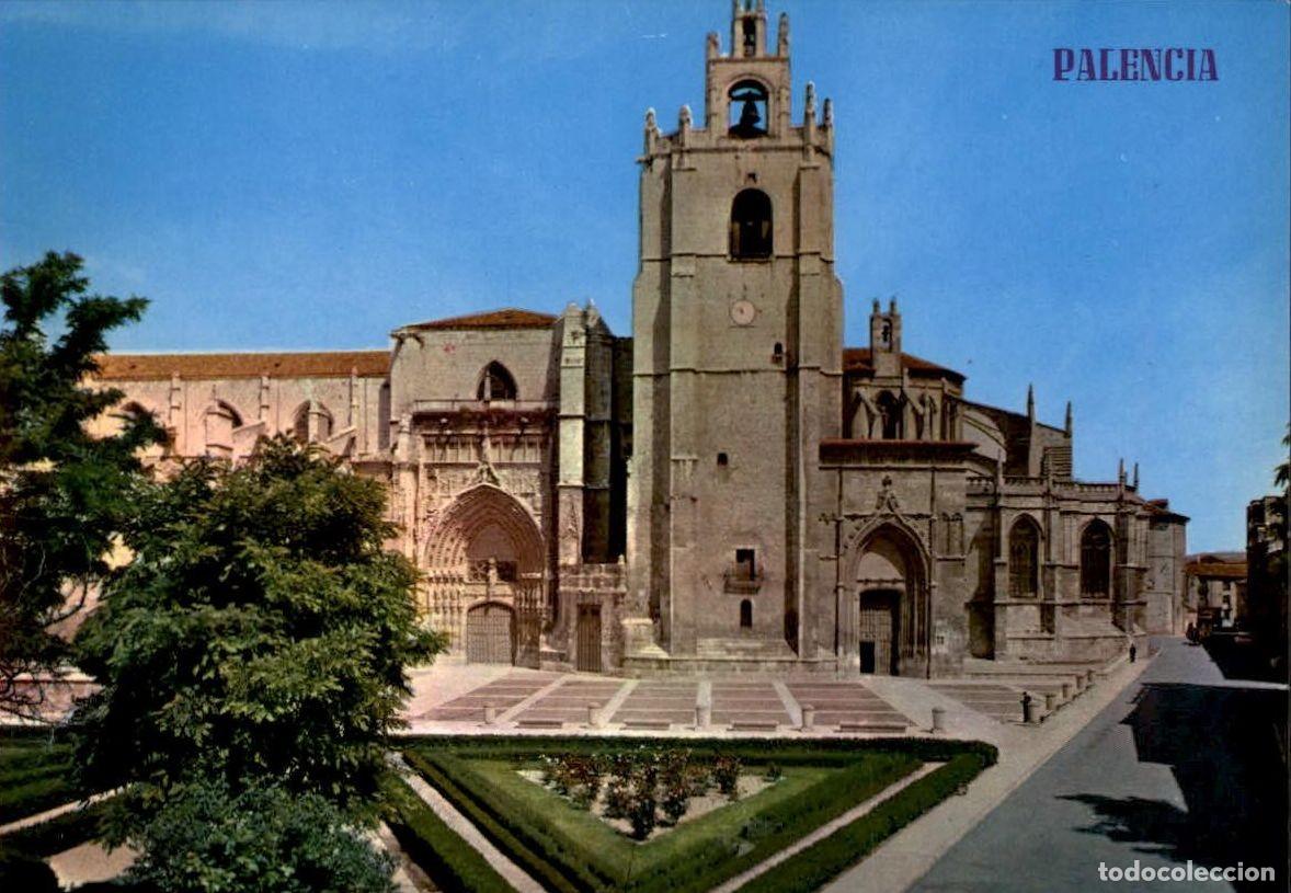 Postales: Palencia - Catedral - Foto 1
