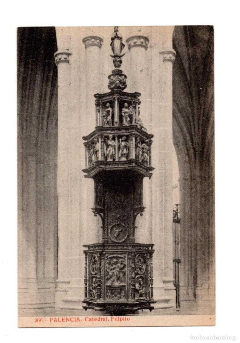 Postales: PALENCIA.- CATEDRAL, PULPITO. - Foto 1