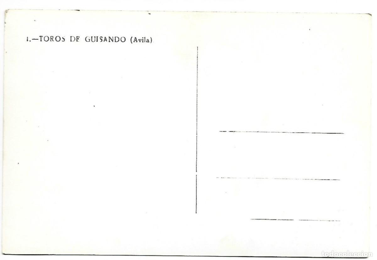 Postales: TOROS DE GUISANDO.- AVILA - Foto 2