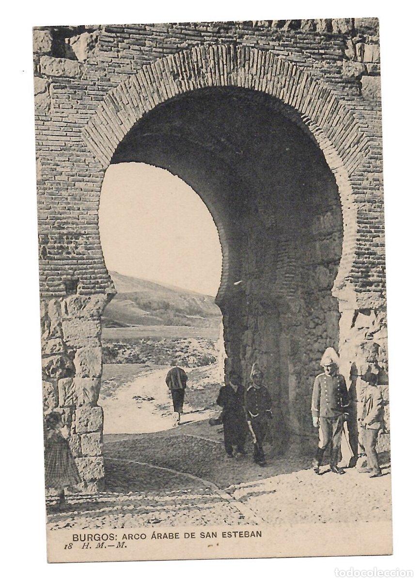 Postales: TARJETA POSTAL BURGOS ARCO ARABE DE SAN ESTEBAN. N&ordm; 18 HAUSER Y MENET