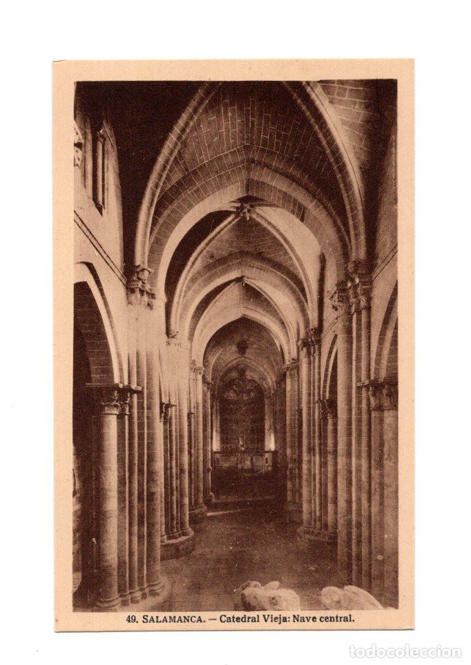 Postales: SALAMANCA.- CATEDRAL VIEJA: NAVE CENTRAL.