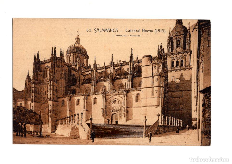 Postales: SALAMANCA.- CATEDRAL NUEVA (1513). 1. ROISIN. BARCELONA.
