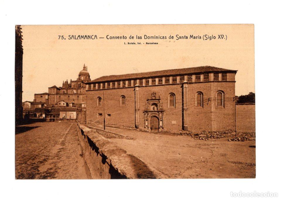 Postales: SALAMANCA.- CONVENTO DE LAS DOMINICAS DE SANTA MAR&Iacute;A (SIGLO XV.).