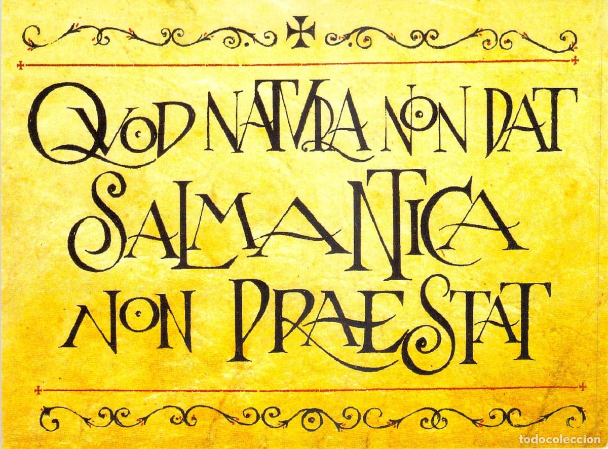 Postales: Postal Universidad de Salamanca Proverbio Quod Natura Non Dat