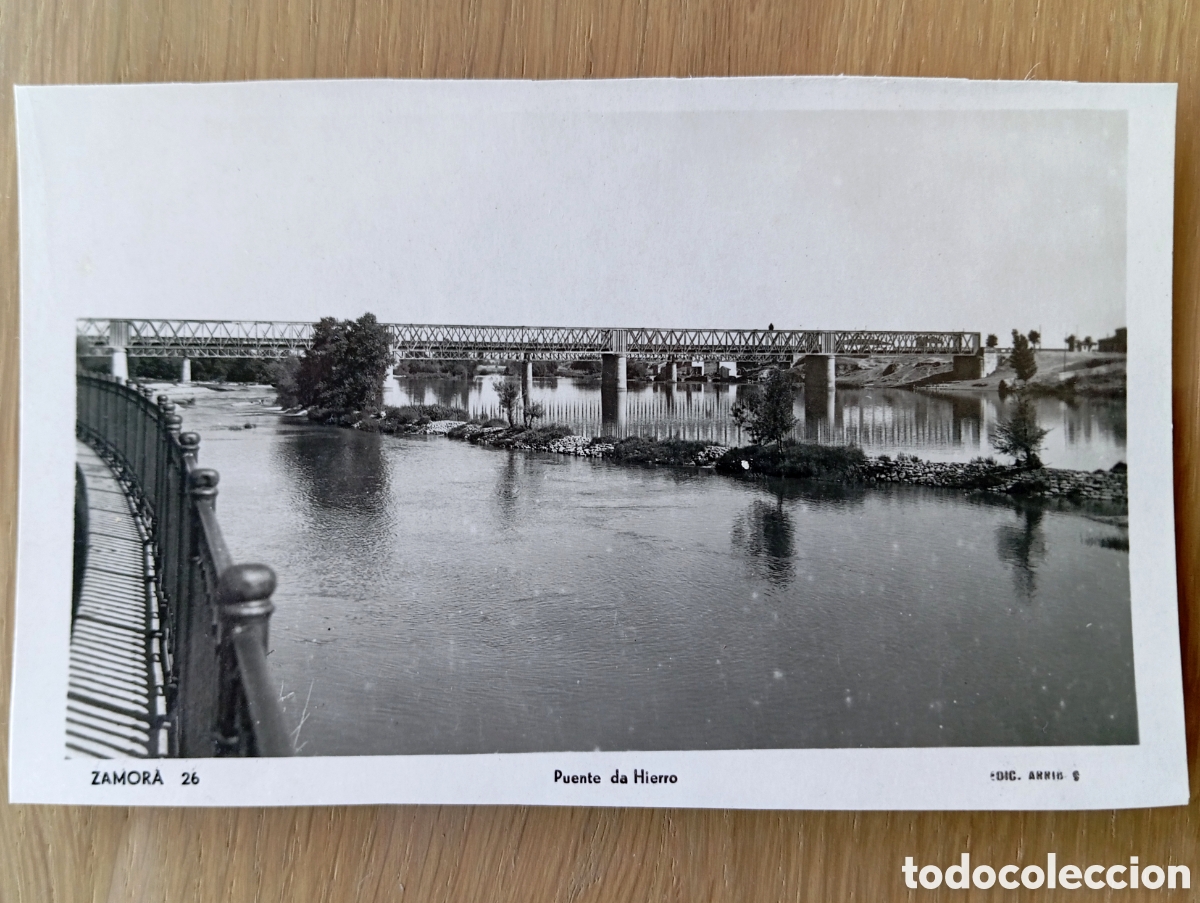 Postales: POSTAL ZAMORA PUENTE DE HIERRO ARRIBAS 26 SIN CIRCULAR