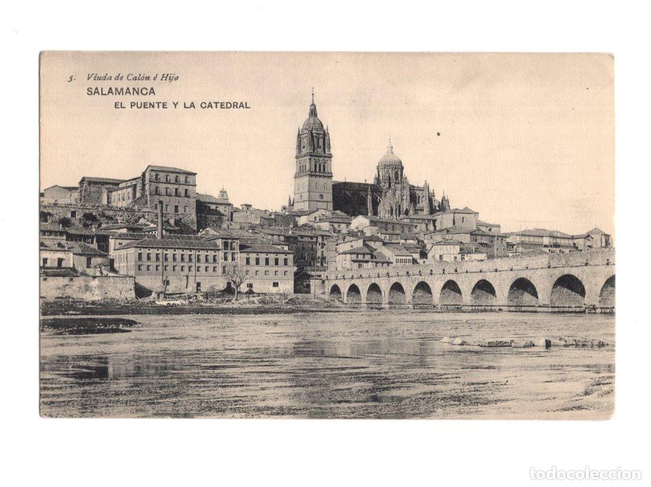Postales: SALAMANCA.- EL PUENTE Y LA CATEDRAL. 5. VIUDA DE CAL&Oacute;N &Eacute; HIJO.