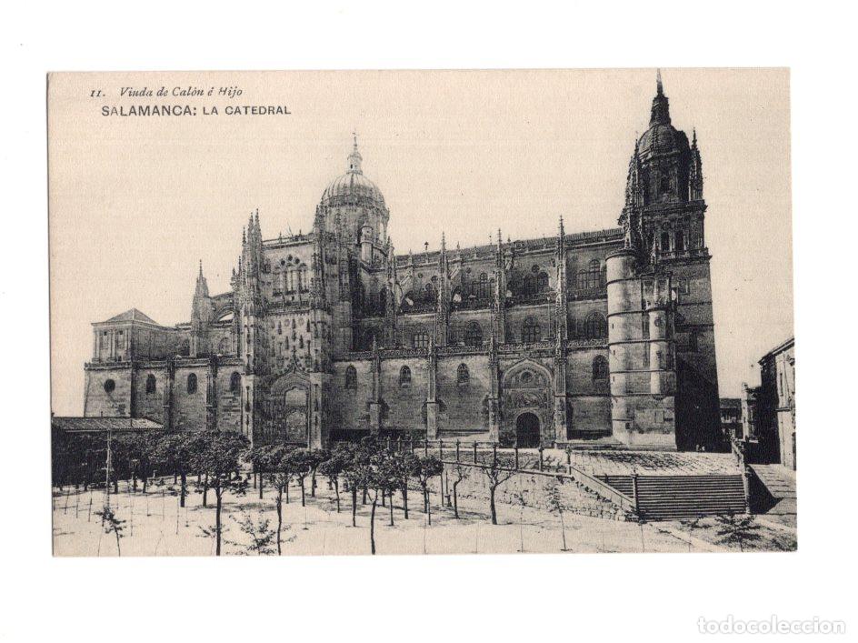 Postales: SALAMANCA.- LA CATEDRAL. 11. VINDA DE CAL&Oacute;N &Eacute; HIJO.