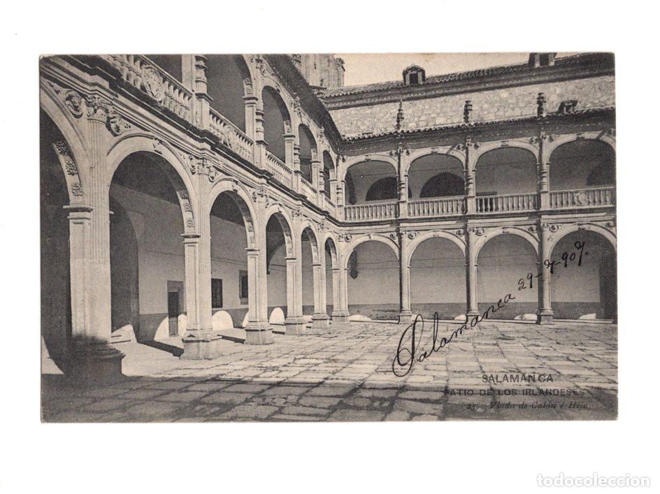 Postales: SALAMANCA.- PATIO DE LOS IRLANDESES. 25. VIUDA DE CAL&Oacute;N &Eacute; HIJO.