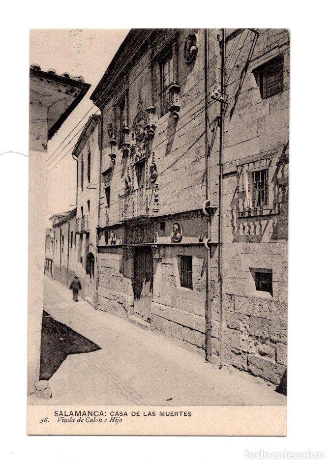 Postales: SALAMANCA.- CASA DE LAS MUERTES 58. VIUDA DE CALON &Eacute; HIJO.