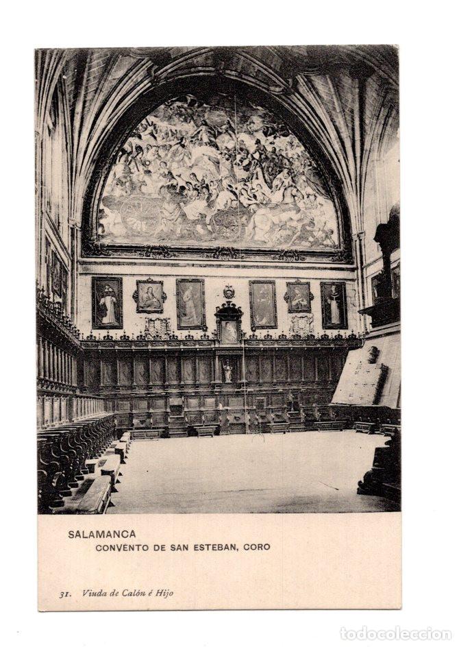 Postales: SALAMANCA.- CONVENTO DE SAN ESTEBAN, CORO 31. VIUDA DE CAL&Oacute;N &Eacute; HIJO