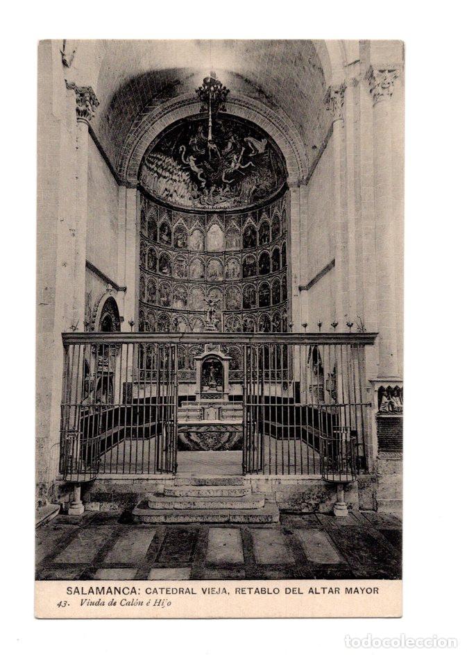 Postales: SALAMANCA.- CATEDRAL VIEJA, RETABLO DEL ALTAR MAYOR 43. VIUDA DE CAL&Oacute;N &Eacute; HIJO