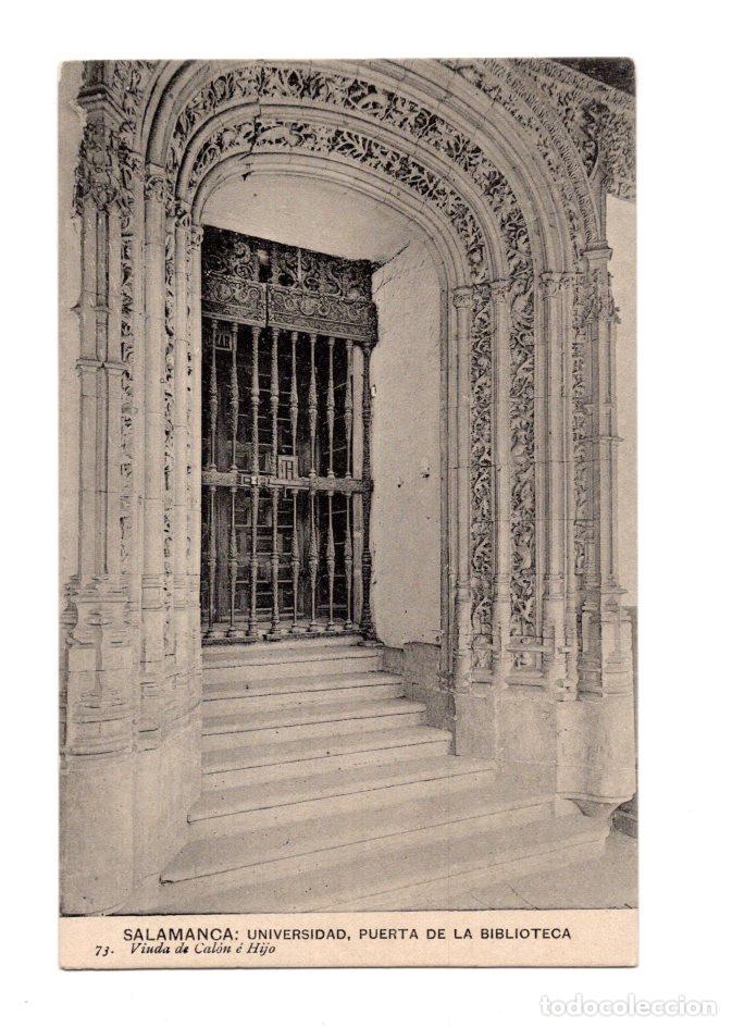 Postales: SALAMANCA.- UNIVERSIDAD, PUERTA DE LA BIBLIOTECA. 73. VIUDA DE CAL&Oacute;N &Eacute; HIJO.