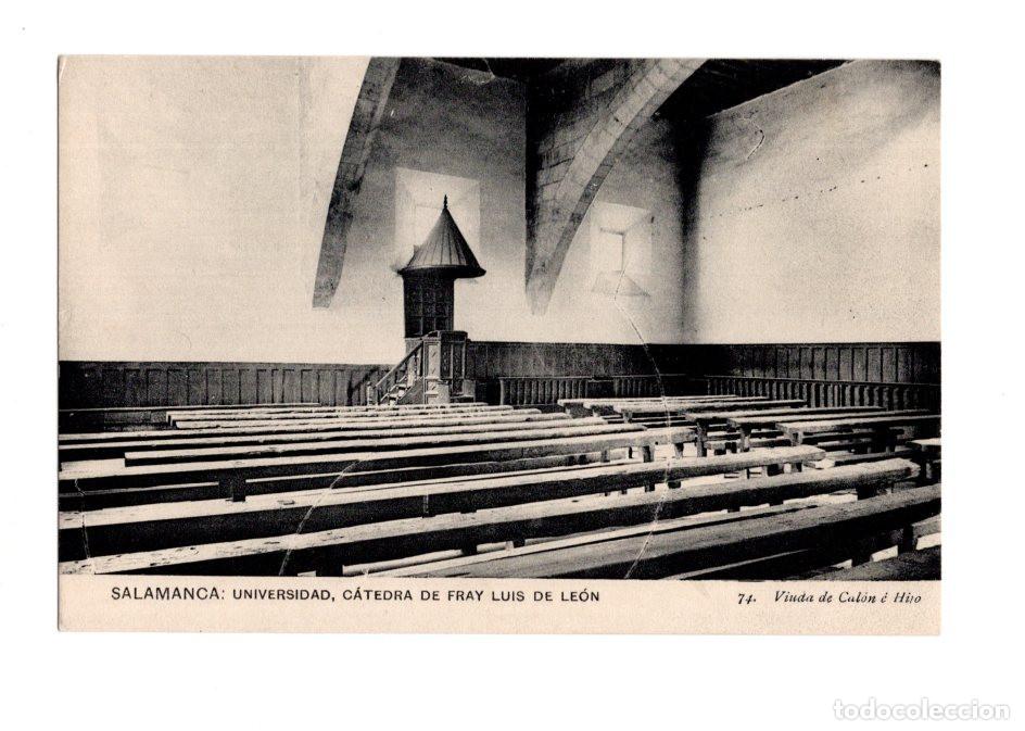 Postales: SALAMANCA.- UNIVERSIDAD, C&Aacute;TEDRA DE FRAY LUIS DE LE&Oacute;N 74. VIUDA DE CUL&Oacute;N &Eacute; HIJO