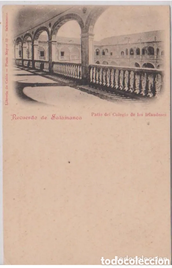 Postales: SALAMANCA - PATIO DEL COLEGIO DE LOS IRLANDESES - LIBRER&Iacute;A DE CALON