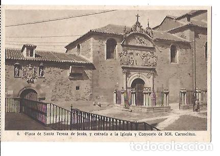 Postales: ANTIGUA POSTAL 6 PLAZA DE SANTA TERESA DE JESYS Y ENTRADA A LA IGLESIA Y CONVENTO MM CARMELITAS ALBA