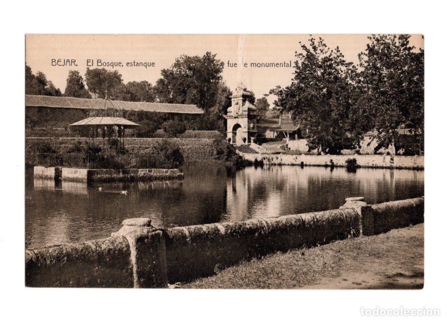 Postales: B&Eacute;JAR.(SALAMANCA).- EL BOSQUE, ESTANQUE, FUENTE MONUMENTAL, MUY RARA.