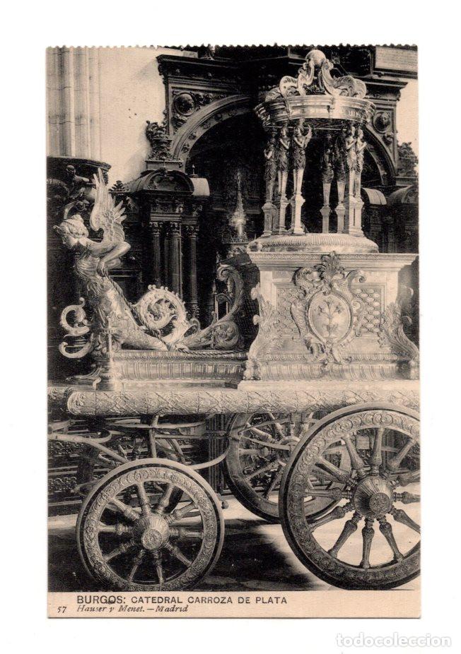 Postales: BURGOS.- CATEDRAL CARROZA DE PLATA 57. HAUSER Y MENET. MADRID
