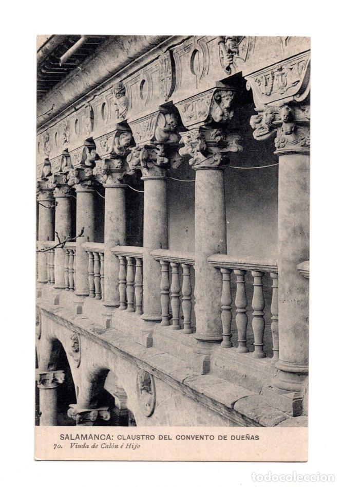Postales: SALAMANCA.- CLAUSTRO DEL CONVENTO DE DUE&Ntilde;AS 70. VIUDA DE CAL&Oacute;N &Eacute; HIJO.