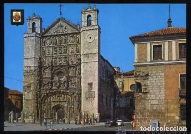 Postcards: Valladolid. *Fachada de San Pablo...* Ed. Escudo de Oro n&ordm; 158. Nueva.