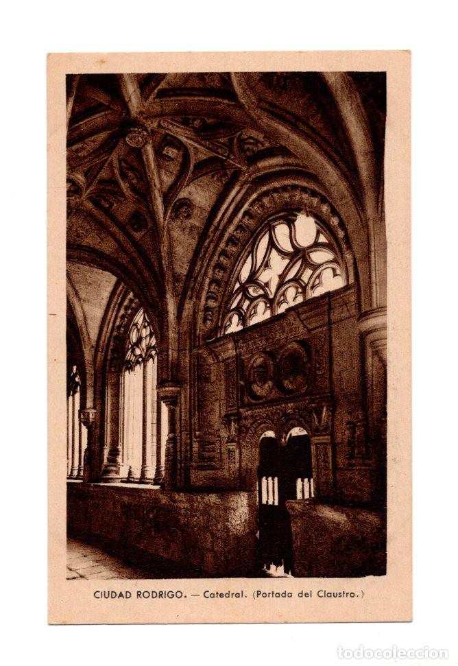 Postcards: CIUDAD RODRIGO. CATEDRAL. (PORTADA DEL CLAUSTRO.)