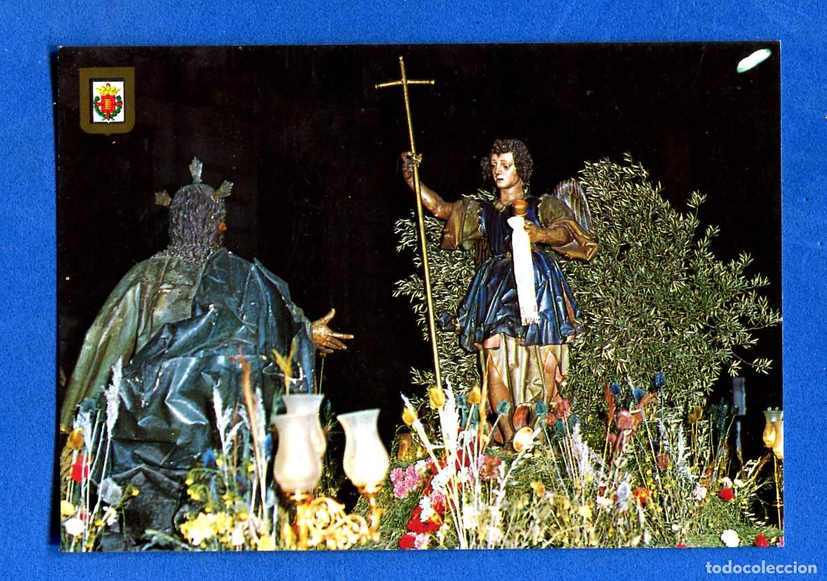 Postais: POSTAL SIN CIRCULAR SEMANA SANTA VALLADOLID 184 LA ORACION DELHUERTO EDITA ESCUDO DE ORO