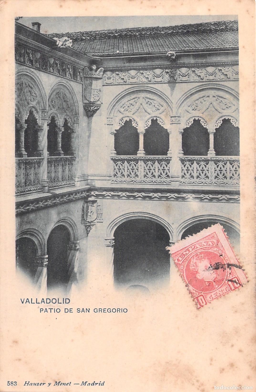 Postkarten: Postal de Valladolid, Patio de San Gregorio, Hauser y Menet