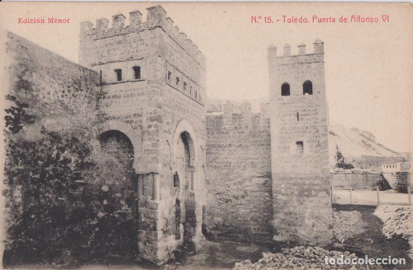 Postales: TOLEDO, PUERTA DE ALFONSO VI - EDICION MENOR N&ordm;15 - S/C