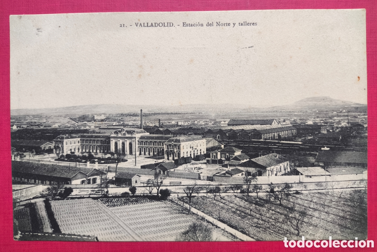 Postales: VALLADOLID ESTACI&Oacute;N DEL NORTE POSTAL FOTOTIPIA C. 1915