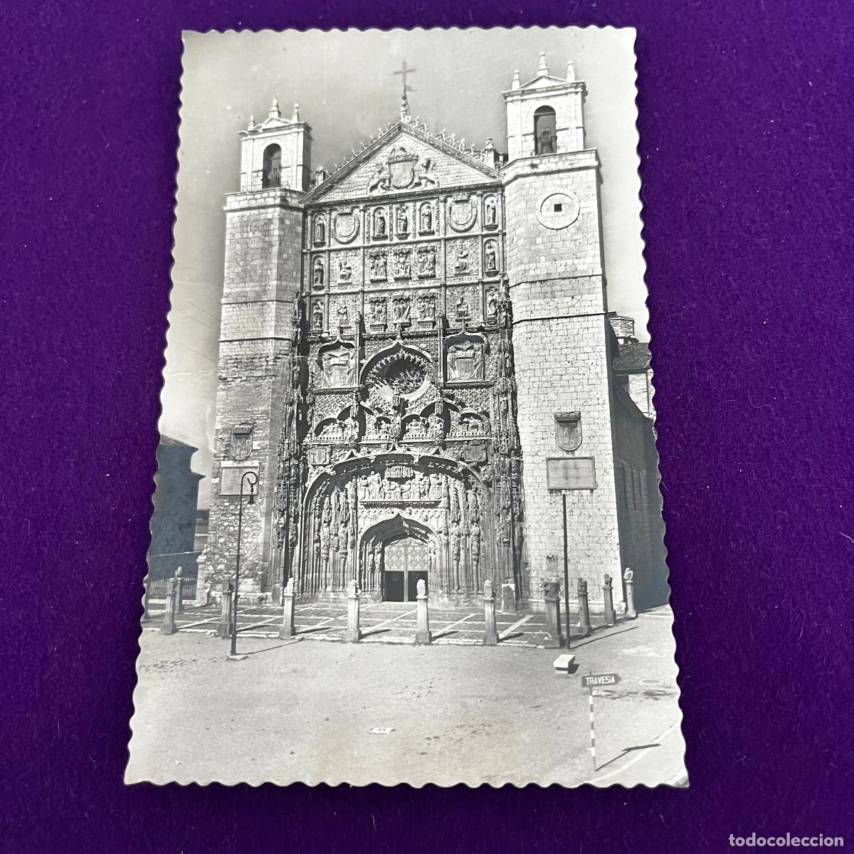 Postales: POSTAL DE VALLADOLID. FACHADA DE LA IGLESIA DE SAN PABLO.