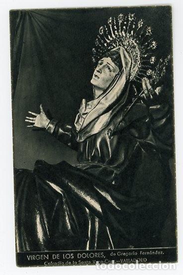 Postales: VALLADOLID VIRGEN DE LOS DOLORES