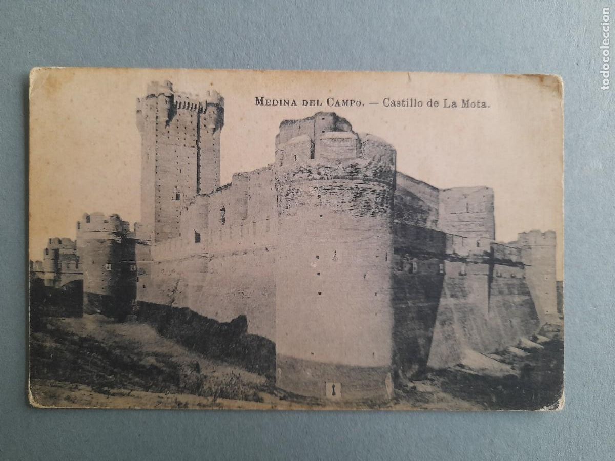 Postales: postal medina del campo - castillo de la mota, casa luis saus, escrita