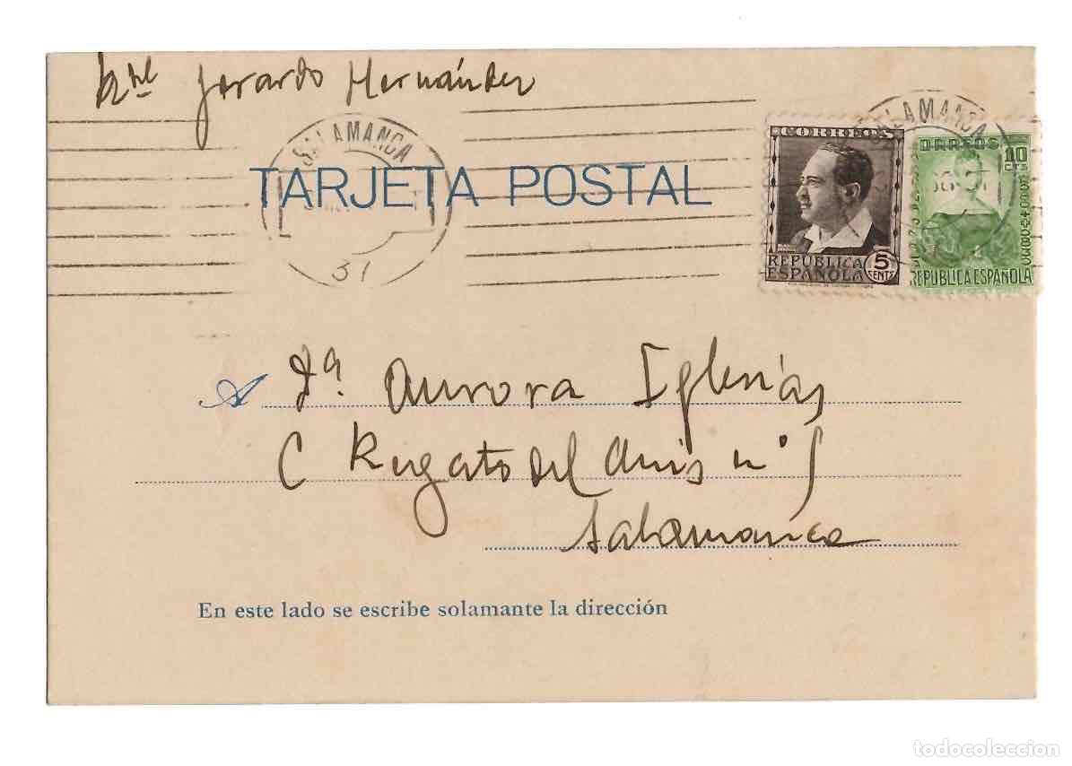 Postales: TARJETA POSTAL REPUBLICA ESPA&Ntilde;OLA CIRCULADA EN SALAMANCA, A&Ntilde;O 1936